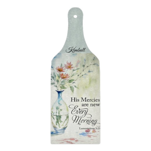 His mercies are new every morning cutting board (Front)