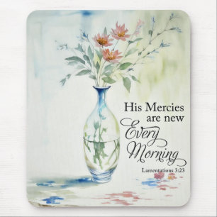 His mercies are new every morning mouse pad
