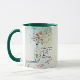His Mercies Are New Every Morning  Mug