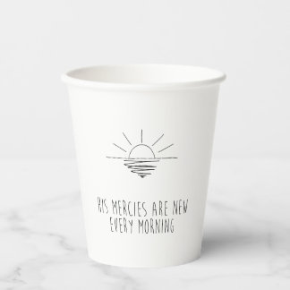 His Mercies Are New Every Morning Paper Cups