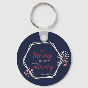 His Mercies are New Inspirational Scripture Verse Keychain