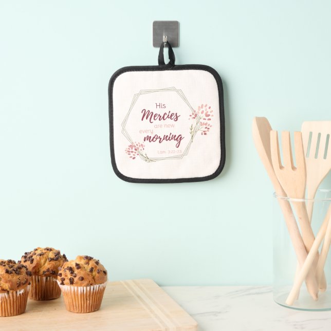 His Mercies are New Inspirational Scripture Verse Pot Holder (Insitu(Hanging))