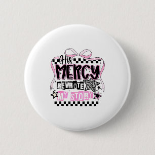 His Mercy Rewrote My Story Christian 2 Inch Round Button
