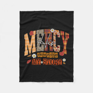 His Mercy Rewrote My Story Jesus Thanksgiving Autu Fleece Blanket