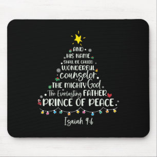 His Name Shall Be Called Isaiah 96 Christmas Tree Mouse Pad