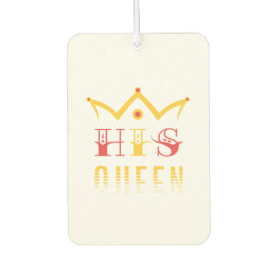 His Queen Air Freshener