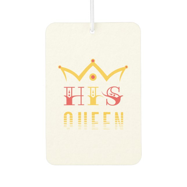 His Queen Air Freshener (Front)