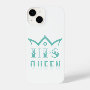 His Queen iPhone 14 Case