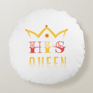 His Queen Round Pillow