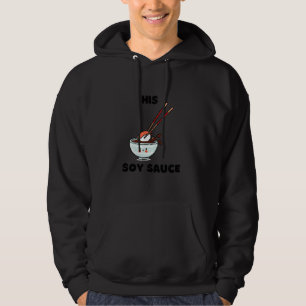 His Soy Sauce Matching Couple Cute Foodie Sushi Lo Hoodie