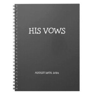 HIS VOWS NOTEBOOK
