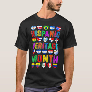 Hispanic Heritage Month Latino All Countries Flag  T-Shirt