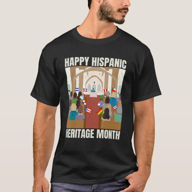 Hispanic Heritage Month Latino Countries Flags T-Shirt (Front)
