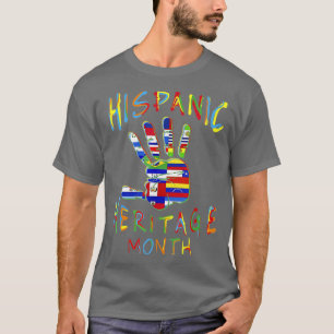 Hispanic Heritage Month Latino Countries Flags - T-Shirt