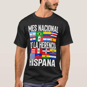 Hispanic Heritage Month Mes Nacional De La Herenci T-Shirt
