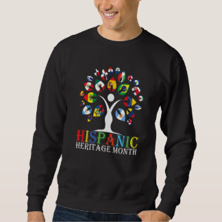 Hispanic Heritage Month Tree Roots Latina All Coun Sweatshirt