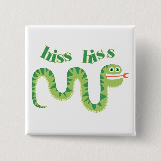 Hiss Hiss Snake 2 Inch Square Button (Front)