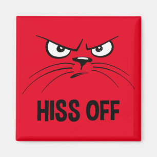 Hiss Off Funny Angry Cat Magnet