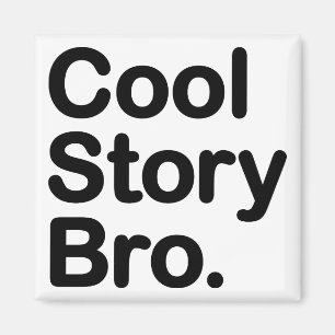 Histoire fraîche Bro. Aimant