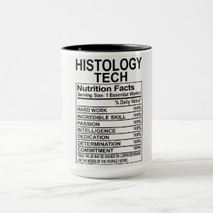 Histology Tech Nutrition Facts Mug