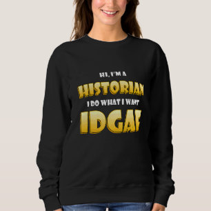 Historian Costume For Classic History Expert Histo Sweatshirt