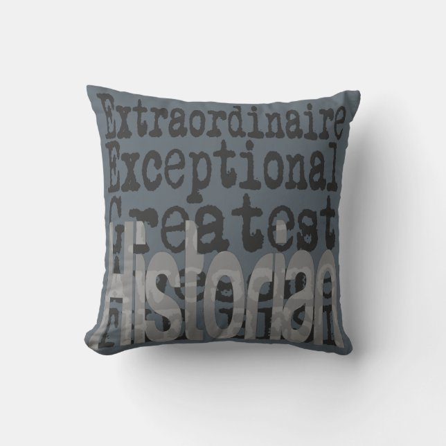 Historian Extraordinaire Throw Pillow (Front)