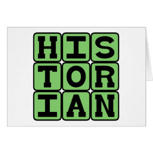 Historian, Keeper of History