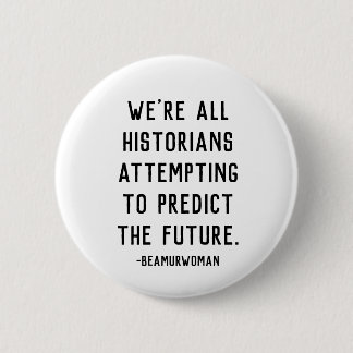 historians attempting to predict the future pin
