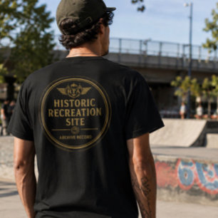 Historic Recreation Site Archive Record T-Shirt