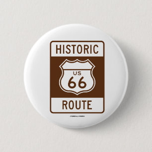 Historic Route US Route 66 (Transportation Sign) 2 Inch Round Button