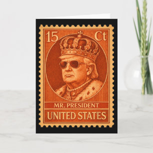 Historic Stamp Mr President Trump Sungles King Usa Card