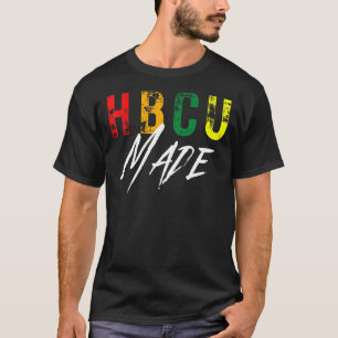 Historical Black College Hbcu Made Student Graduat T-Shirt