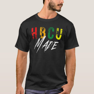 Historical Black College Hbcu Made Student Graduat T-Shirt