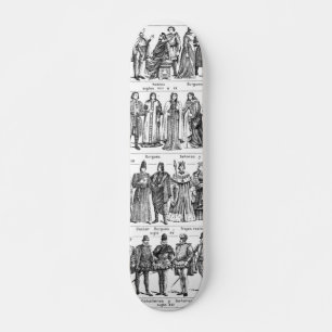 Historical Costumes Skateboard