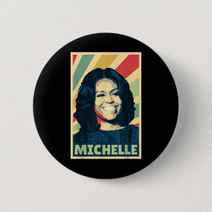 History And Politics Store Michelle Obama Vintage 2 Inch Round Button