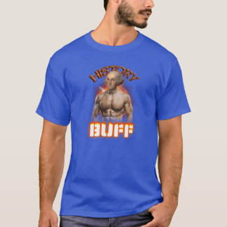 History Buff George Washington friends T-Shirt