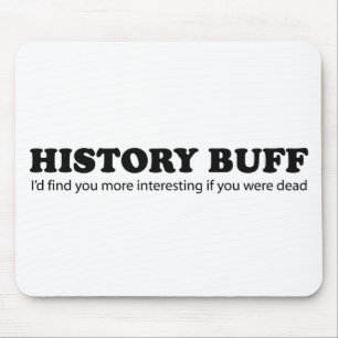 History Buff Mouse Pad
