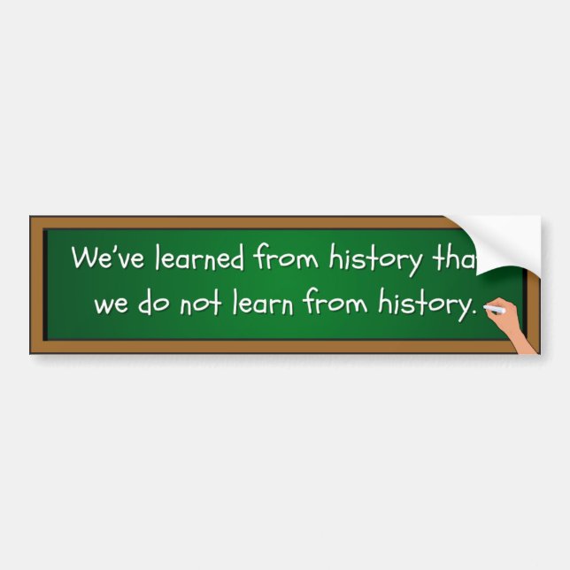 History Bumper Sticker (Front)
