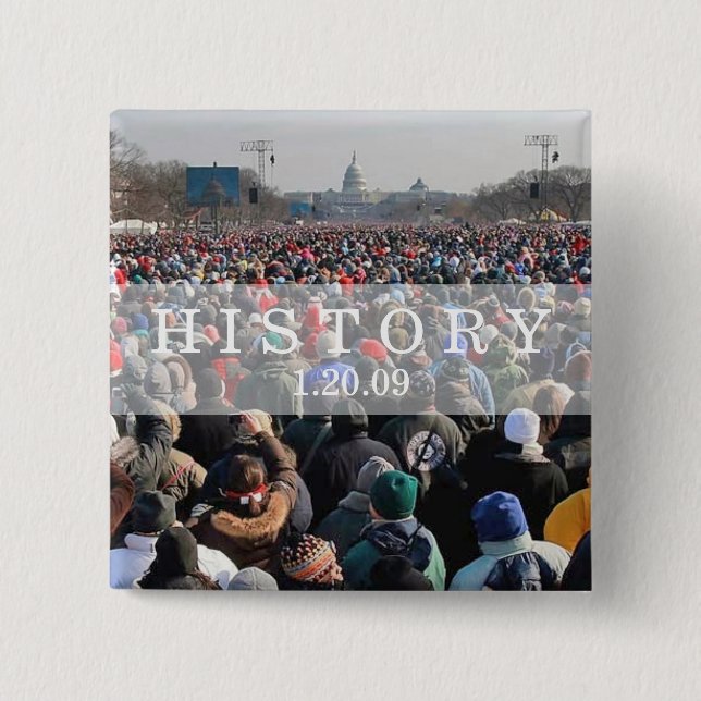 HISTORY: Crowd at Inauguration Ceremony 2 Inch Square Button (Front)