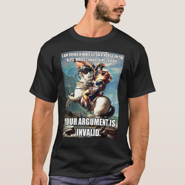 History Hipster Napoleon Bonaparte Argument T-Shirt (Front)
