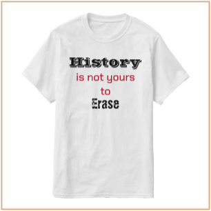 History Is Not Yours Black & Red T-Shirt