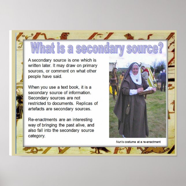 History, medieval, What is a secondary source? Poster (Front)