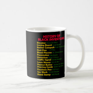 History Of Black Inventors Black History Month Pro Coffee Mug