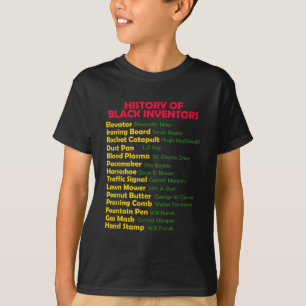 History Of Black Inventors Black History Month Pro T-Shirt