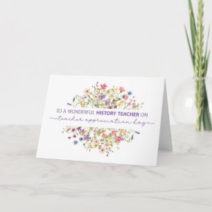 History Teacher Appreciation Day Wildflowers Card