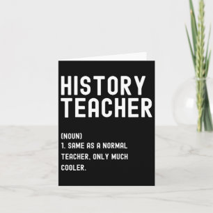 History Teacher Definition First Day Of School  Card