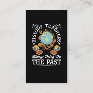 History Teacher Funny Historian Business Card