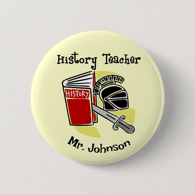 History Teacher Gifts 2 Inch Round Button (Front)