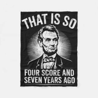 History Teacher Joke Abraham Lincoln Gettysburg Fo Fleece Blanket