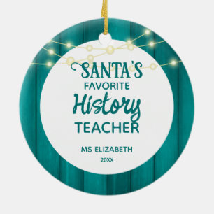 History Teacher Teal Wood Grain Christmas  Ceramic Ornament